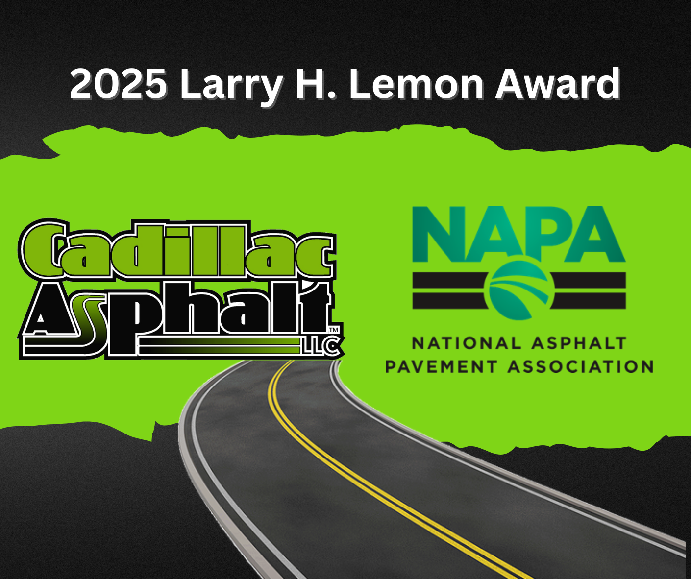 Cadillac Asphalt Wins Prestigious 2025 Quality in Construction Award